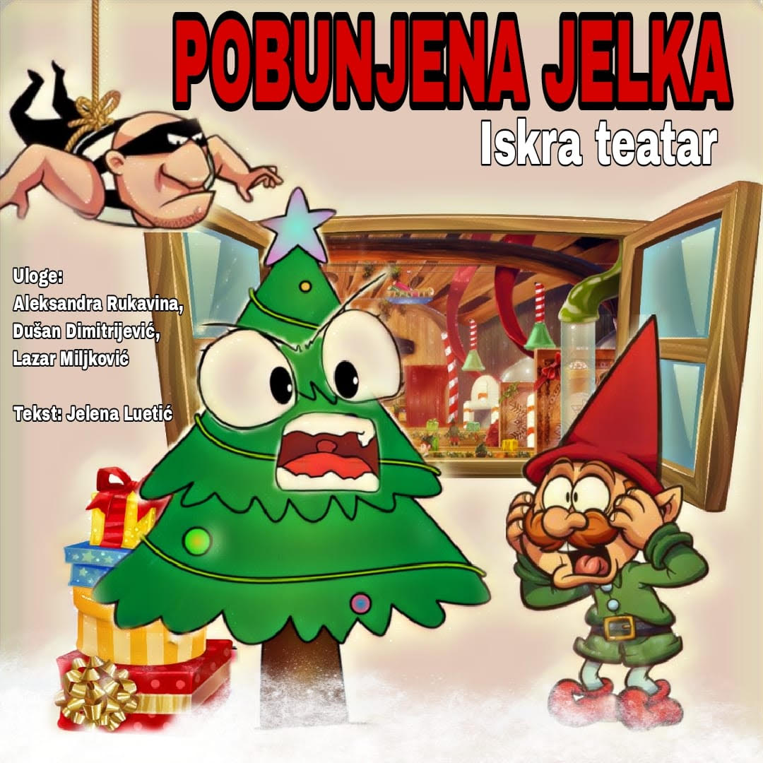 Новогодишња представа за децу „Побуњена јелка“ – Библиотека Политика Крупањ